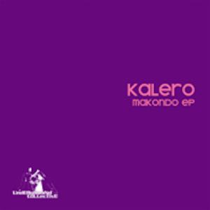 2010 Kalero - Makondo EP.jpeg